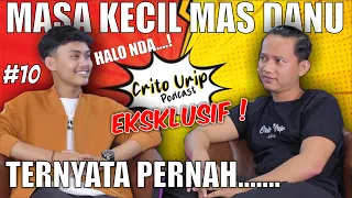 EKSKLUSIF !  ALASAN MAS DANU IKUT GUS IQDAM , TERNYATA INI !!  #ceritourip EPS 010