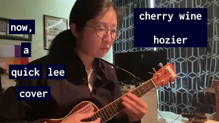 May 2024 showcase: Cherry Wine by Hozier | tunesquicklee