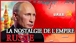 Russie, la nostalgie de l'Empire - Documentaire complet