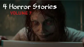 4 Terrifying True Scary Stories (volume 7)