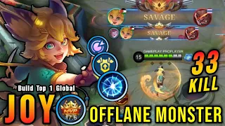 2x SAVAGE & 2x MANIAC!! 33 Kills Joy MVP 17.6 Points!! - Build Top 1 Global Joy ~ MLBB