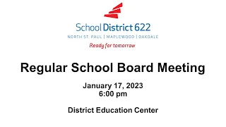 District 622 Regular School Board Meeting: March 21, 2023