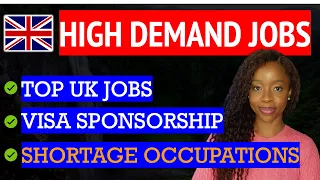 Most HIGH DEMAND JOBS & SECTORS in the UK | 🇬🇧 Shortage Occupations  2023 | UK Sponsorship VISA