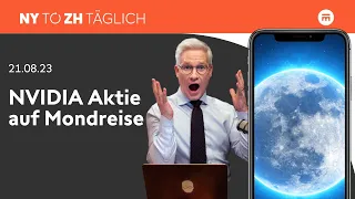 NVIDIA Aktie auf Mondreise | New York to Zürich Täglich | Swissquote