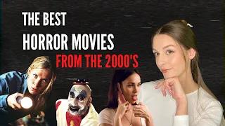 my favorite horror movies from the 2000's