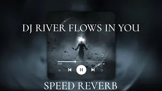 Dj river flows in you X breakbeat golden crown(speed+reverb) 🎟🎧