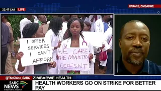 Latest on the ongoing public sector strike in Zimbabwe: Ephert Musekiwa