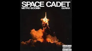 Metro Boomin ft  Gunna  - Space Cadet remix by ElFranchute #MetroBoomin, #Gunna