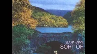 Slapp Happy - Just a conversation (1972)