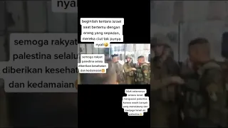 Beginilah Tentara Israel Saat Bertemu Dengan Orang Sepadan Mereka Ciut Tak Bernyali #israel