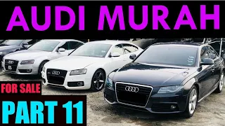 THIS IS A REAL SPORTCAR ANYONE CAN OWN| KERETA AUDI A4/A5/A6 UNTUK DI JUAL  | RUGI KALAU TAK TENGOK