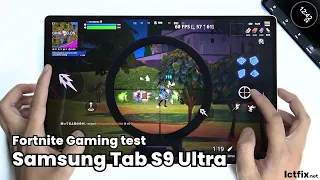 Samsung Tab S9 Ultra Fortnite Gaming test | Snapdragon 8 Gen 2, 120Hz Display