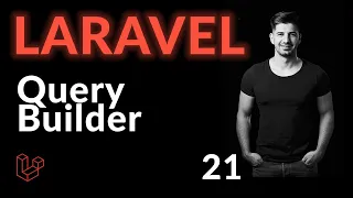 Query Builder | Laravel For Beginners | Learn Laravel