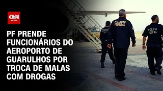 PF prende funcionários do aeroporto de Guarulhos por troca de malas com drogas | BRASIL MEIO-DIA