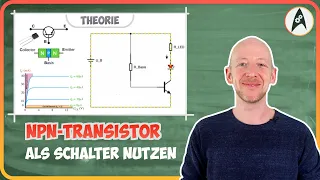 NPN-Transistor als Schalter nutzen (⚡Lerne Elektronik ⚡)