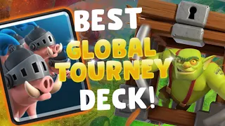 THE BEST DECK TO USE FOR THE SEASON 15 GLOBAL TOURNAMENT! - CLASH ROYALE