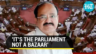'MPs whistling...Not a bazaar': RS Chairman lashes out amid Parliament Ruckus