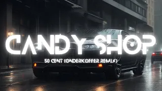 50 Cent - Candy Shop (Onderkoffer Remix) (No Copyright Music)