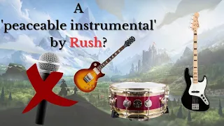 Rush's Alternate Universe: The Almost Instrumental "Peaceable Kingdom"