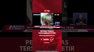 Petani Tersambar Petir Diduga Akibat Sinyal Ponsel di Saku Petani #shorts #tvone