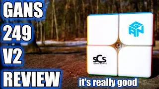 Gans 249 V2 Review | SpeedCubeShop