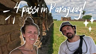 PARAGUAY il paese meno visitato del SUD AMERICA!