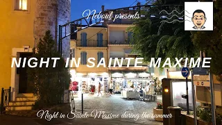 Live : Night in Sainte Maxime