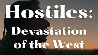 Why I Absolutely LOVE Hostiles