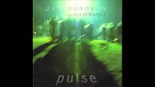 Breath Into Sound by Jim Donovan with Life in Balance :: from the Album "Pulse"