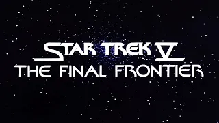 Star Trek V: The Final Frontier (1989) | MAIN TITLES