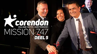 Corendon Mission 747 DEEL 5