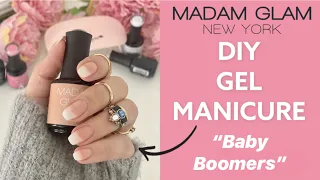 DIY baby boomers style GEL MANICURE / Madam Glam review