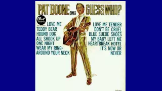 PAT BOONE - Don't Be Cruel