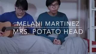 Melanie Martinez - Mrs. Potato Head (The ReBelles Cover)