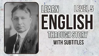 ⭐⭐⭐⭐⭐ Learn English through Story Level 5 |The Pet by:Ellis Parker Butler| Improve Your English