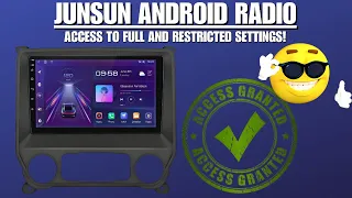 Junsun Android 8+256GB: Full & Restricted Settings Access Guide!