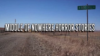 4 Scary True Middle of Nowhere Stories