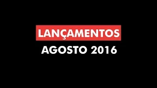 Lançamentos Netflix - Agosto 2016