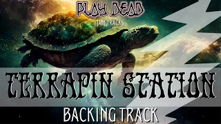 Terrapin Station Backing Track | Grateful Dead | Play Dead Jam Tracks