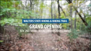 Walters State Hiking & Biking Trail - Grand Opening