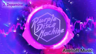 Purple Disco Machine - "In The Dark / Dopamine / Hypnotized" (Axelsoft's MiXmas Megamix)