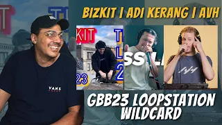 BizKit | ADI KERANG | AVH | GBB23 Loopstation Wildcard | REACTION