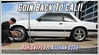 Goin Back to Cali on New Wheels!? Aodhan DS08 VS ROH Snyper Foxbody Fitment.