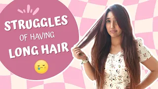 Struggles Of Having *LONG HAIR*🥹| Ashnoor Kaur