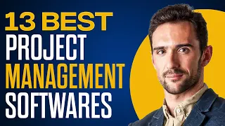 13 Best Project Management Software In 2024 (For Business, Personal Use, Startups & More)