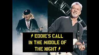 AC/DC's Angus Young tells story about Eddie Van Halen calling him in the middle of the night.