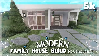 5K!! BLOXBURG: MODERN FAMILY HOUSE BUILD, (NO GAMEPASS)