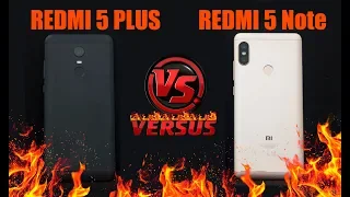 Xiaomi Redmi Note 5 vs Redmi 5 plus - что же выбрать? Полное сравнение Redmi note 5 и 5 Plus