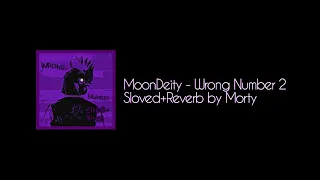 Wrong Number 2 - MoonDeity. [SLOVED+REVERB]