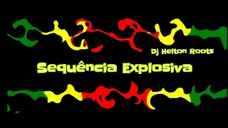 Sequência Explosiva - The Best Of Reggae _ Great Hits Reggae